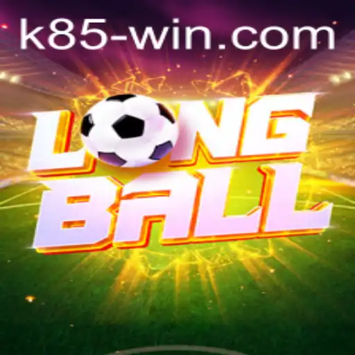 Exploring LongBall: An In-Depth Look at the Game and Its Growing Popularity on k85.com